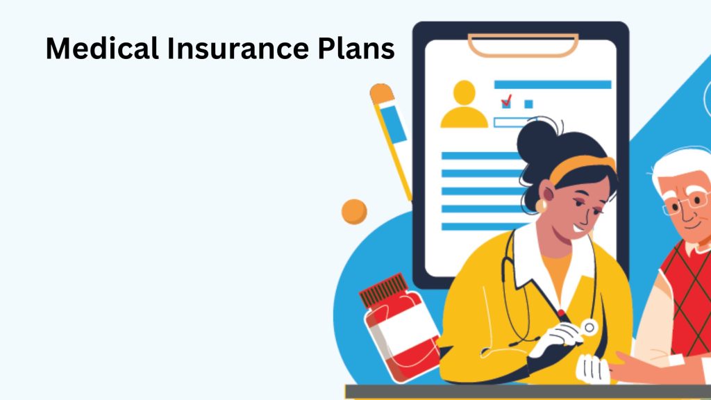 Medical Insurance Plans